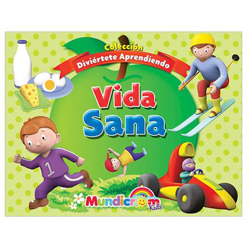 Diviértete aprendiendo: vida sana