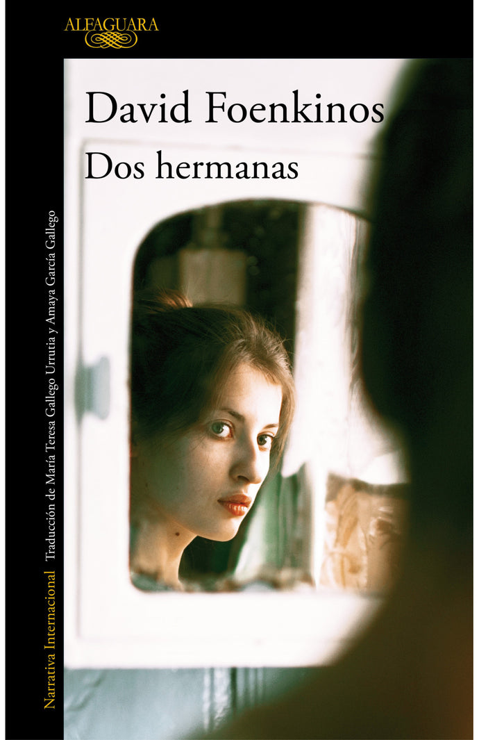 Dos hermanas - David Foenkinos