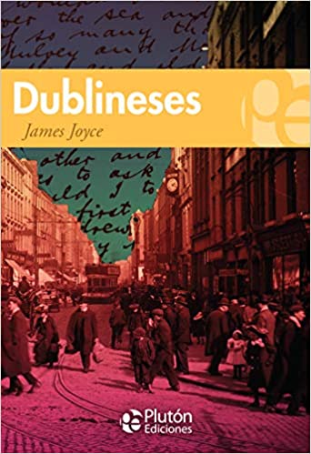 Dublineses - James Joyce