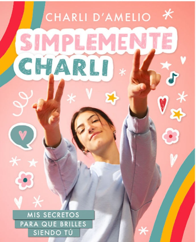 Simplemente Charli -  Charli D'Amelio