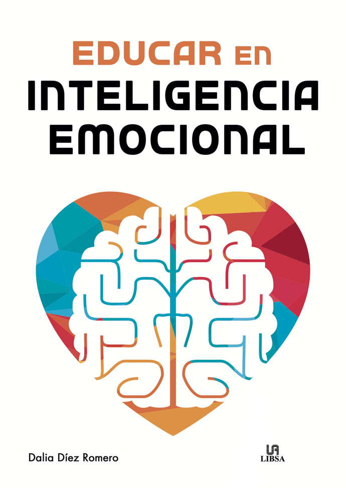 Educar en inteligencia emocional - Dalia Díez Romero