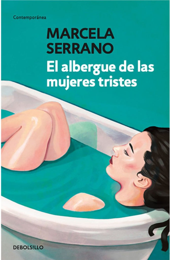 El albergue de las mujeres tristes (DB) - Marcela Serrano