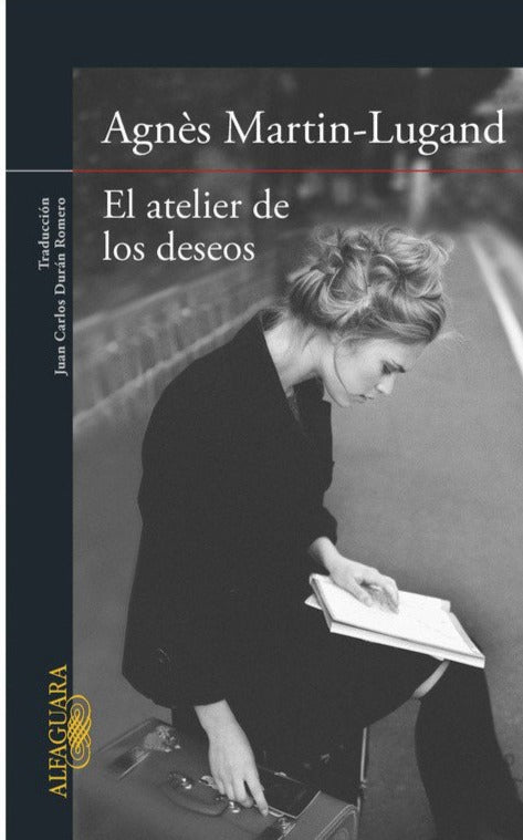 El atelier de los deseos - Agnès Martin-Lugand