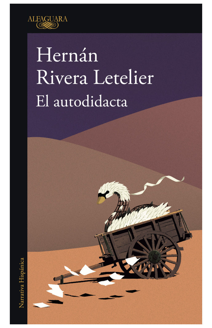 El autodidacta - Hernán Rivera Letelier