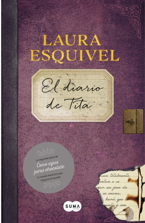 El diario de Tita - Laura Esquivel