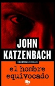 El Hombre Equivocado - John katzenbach