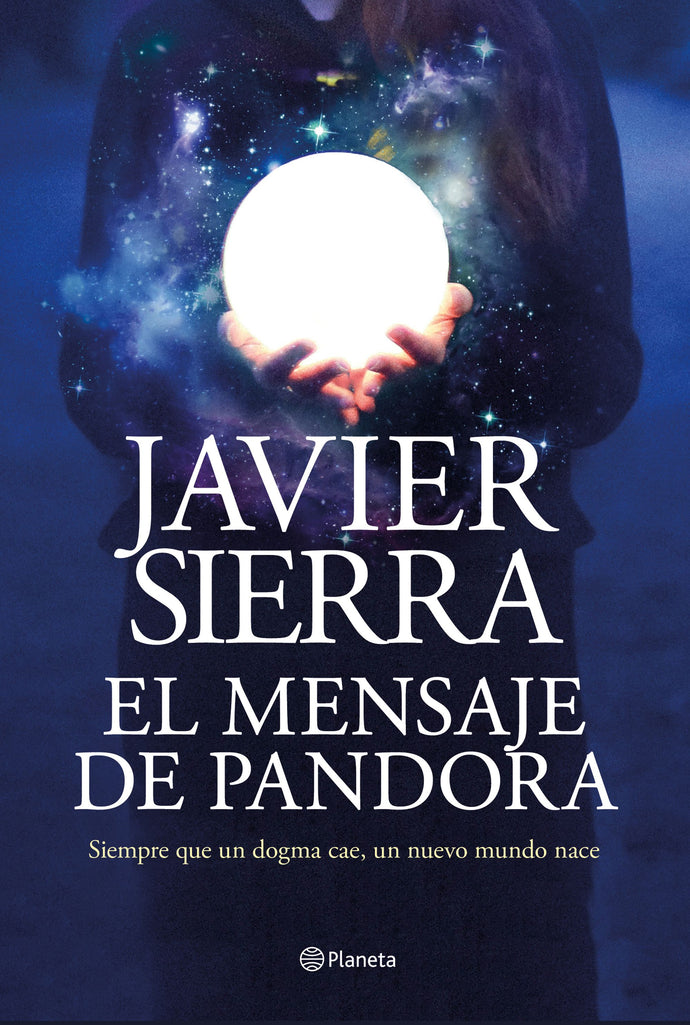 El mensaje de pandora - Javier Sierra