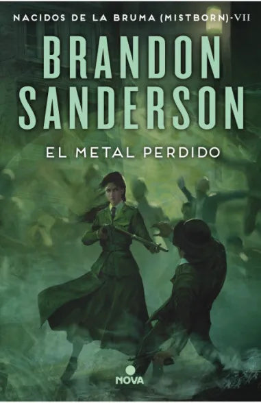 El metal perdido (Mistborn VII) - Brandon Sanderson