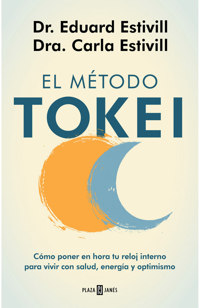 El método Tokei - Dr. Eduard Estivill - Carla Estivill