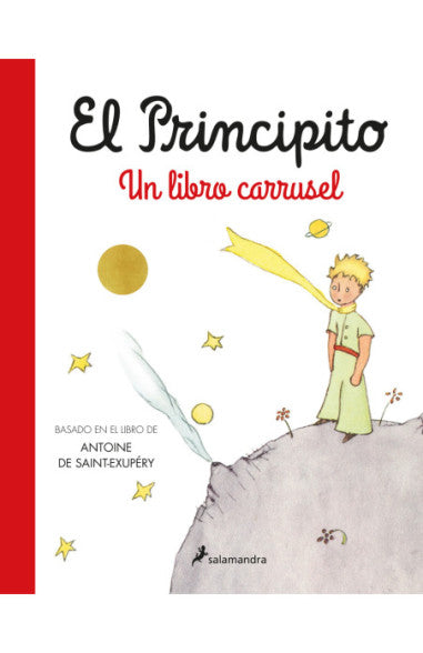 El principito. Un libro carrusel - Antoine de Saint-Exupéry