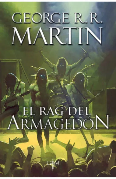 El rag del armagedón - George R.R. Martin