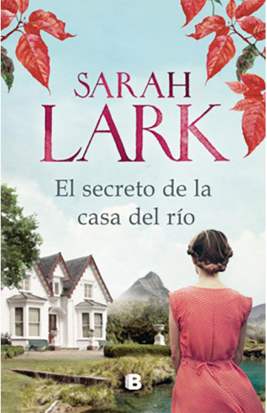 El secreto de la casa del río - Sarah Lark