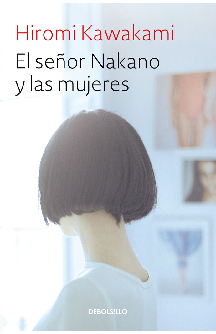 El señor Nakano y las mujeres (DB) - Hiromi Kawakami