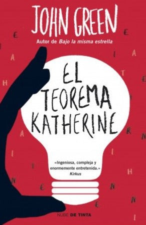 El teorema de Katherine - John Green
