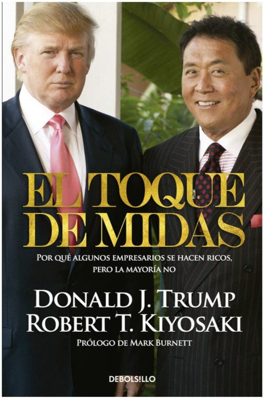 El toque de Midas - Robert T. Kiyosaki