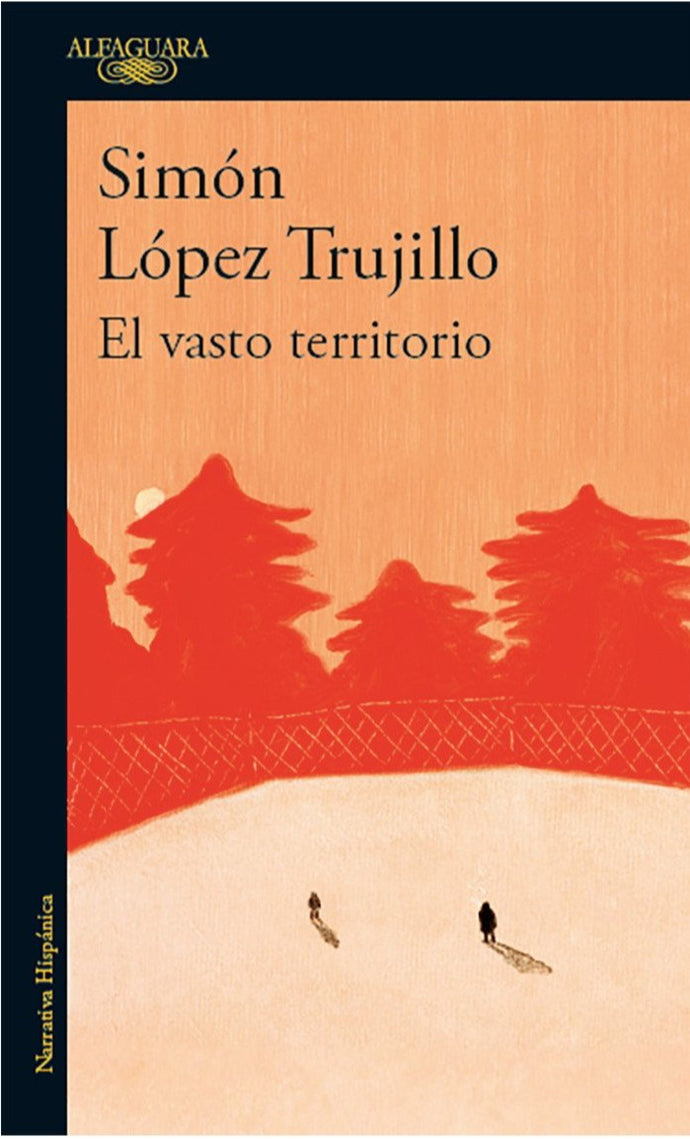 El vasto territorio - Simón López Trujillo