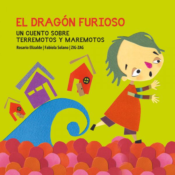 El dragón furioso - Rosario Elizalde & Fabiola Lozano