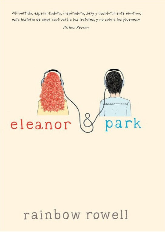 Eleanor y Park - Rainbow Rowell