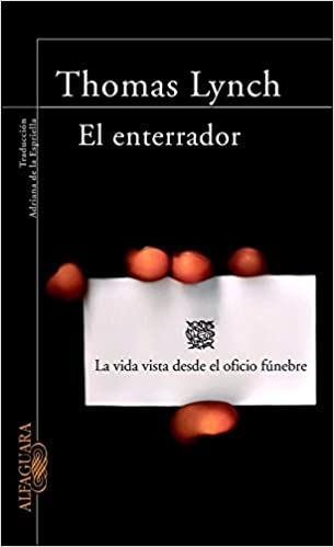 El Enterrador - Thomas Lynch