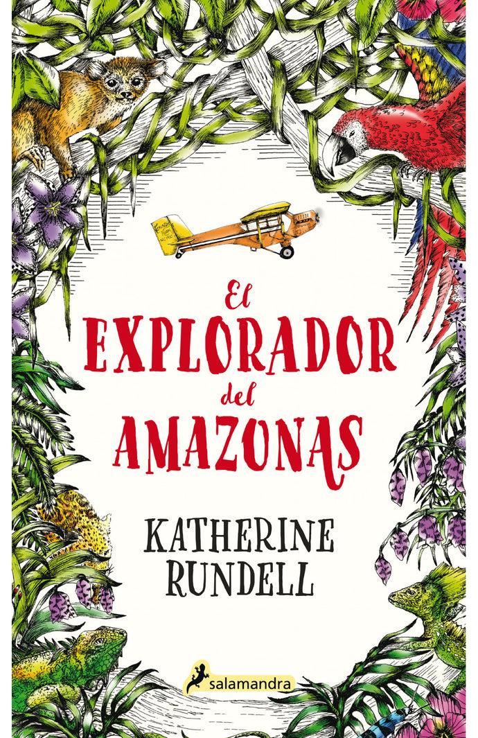 El explorador del amazonas (TD) - Katherine Rundell