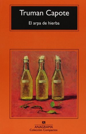 El harpa de hierba - Truman Capote