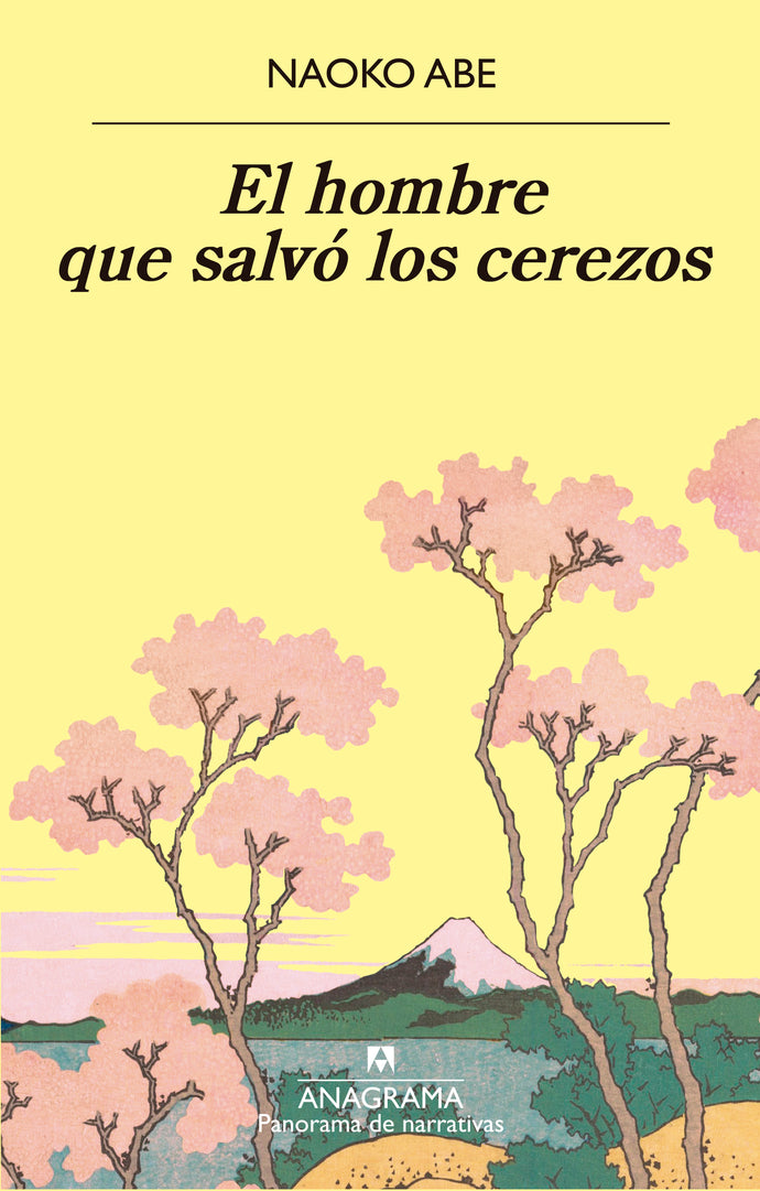 El hombre que salvó los cerezos - Naoko Abe