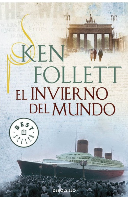 El invierno del mundo 2 - Ken Follett