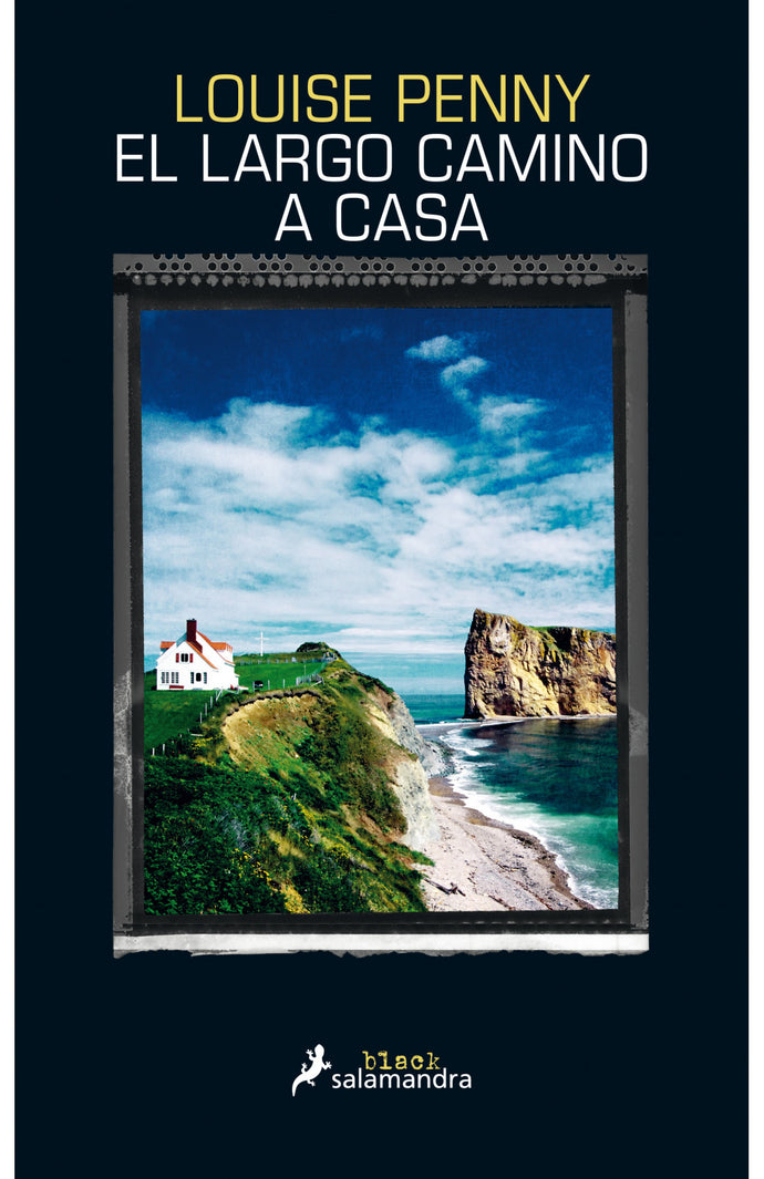 El largo camino a casa (Inspector Armand Gamache 10)