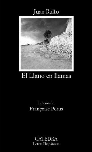 El llano en llamas - Juan Rulfo