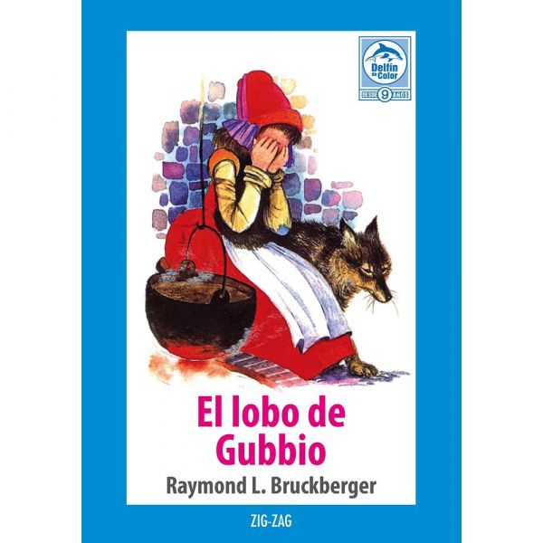 El lobo de Gubbio - Raymond L. Bruckberger