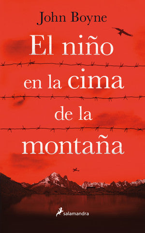 El niño en la cima de la montaña - John Boyne