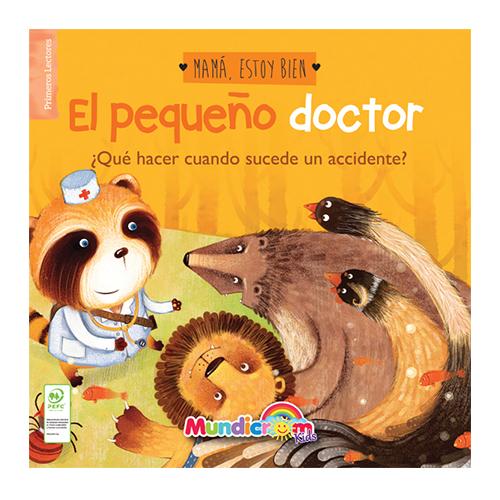 El pequeño doctor: ¿Qué hacer cuando sucede un accidente?