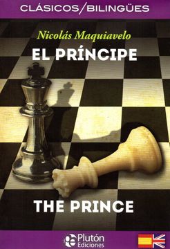 El Príncipe (español/ingles) - Nicolás Maquiavelo