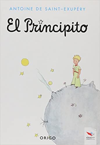 El Principito - Antonie de Saint-Exupéry