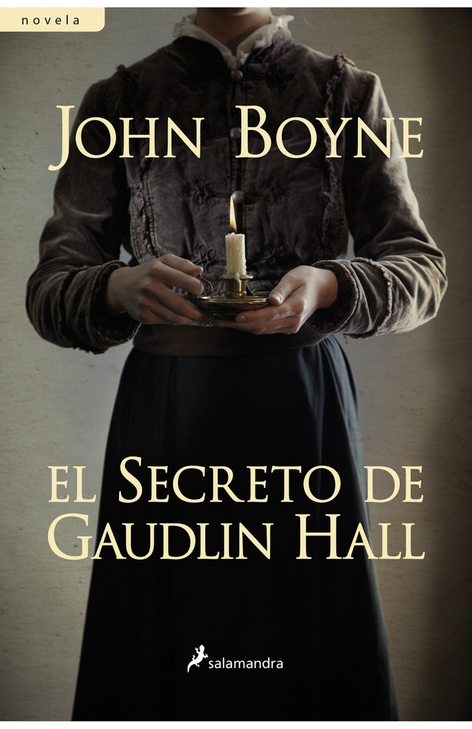 El secreto de Gaudlin Hall - John Boyne