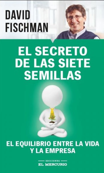 El secreto de las siete semilla - David Fischman