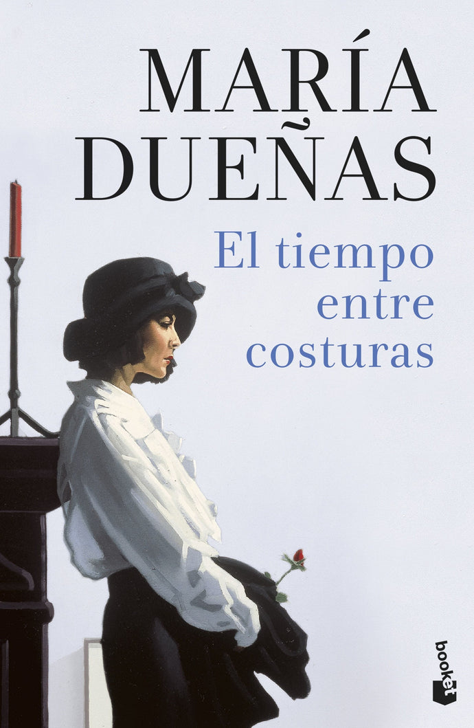 El tiempo entre costuras (B) - María Dueñas