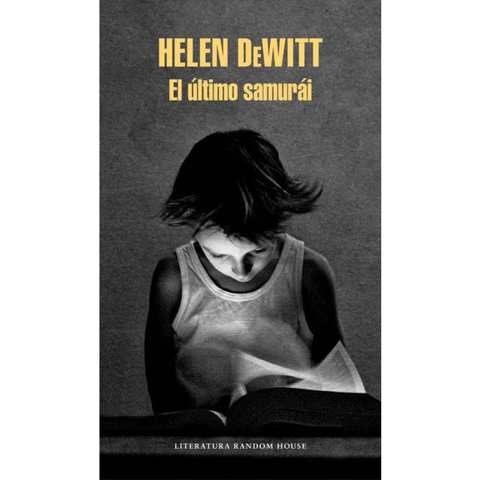 El último samurái - Helen DeWitt