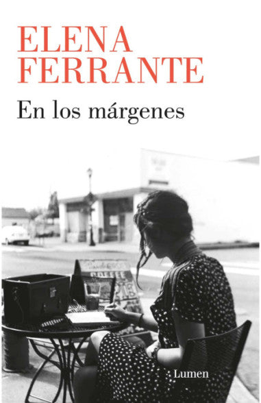 En los márgenes - Elena Ferrante