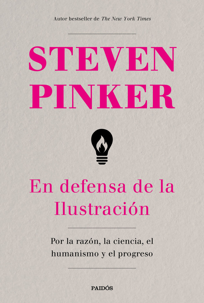En defensa de la Ilustración - Steven Pinker