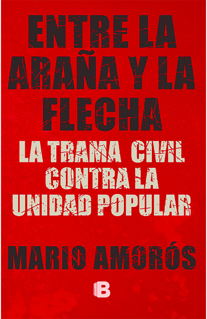 Entre la araña y la flecha - Mario Amorós