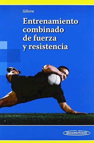 Entrenamiento combinado de fuerza y resistencia - Guillone