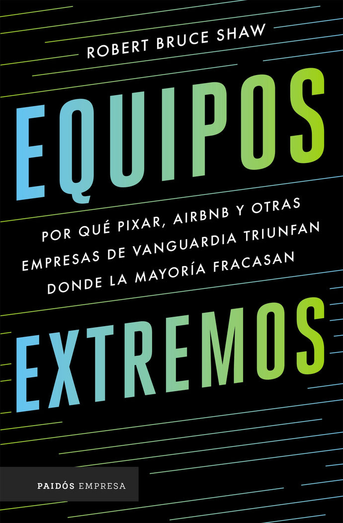 Equipos extremos - Robert Bruce Shaw
