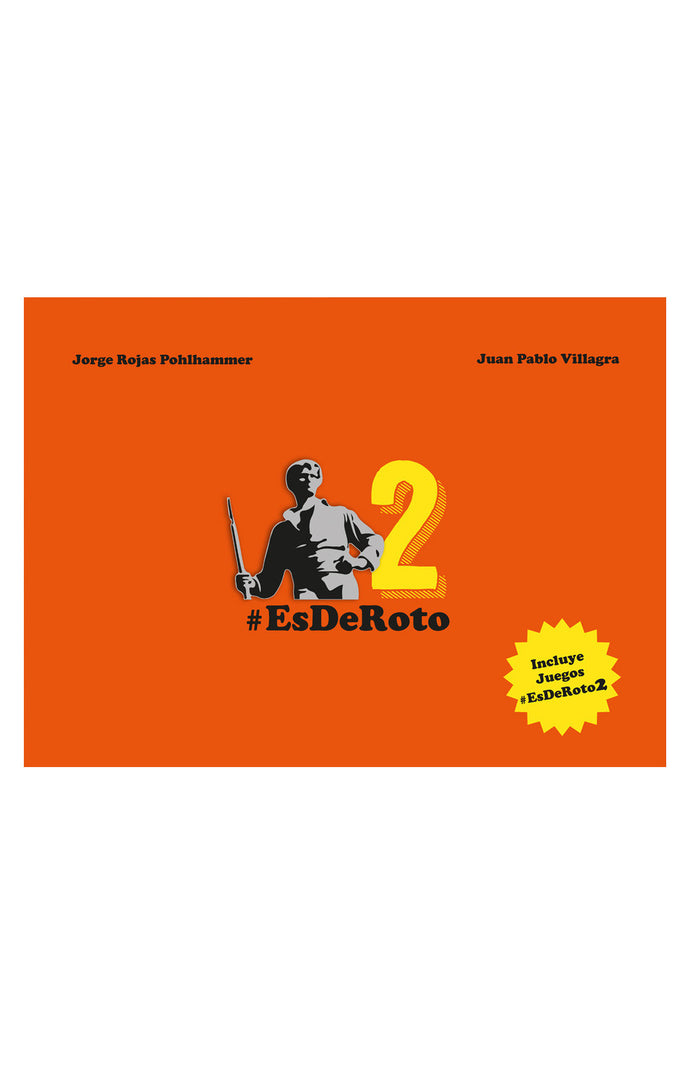 Es de roto 2- Jorge Rojas & Juan Pablo Villagra
