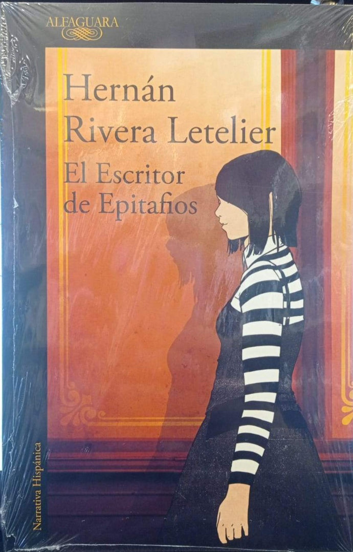 El escritor de Epitafios - Hernán Rivera Letelier