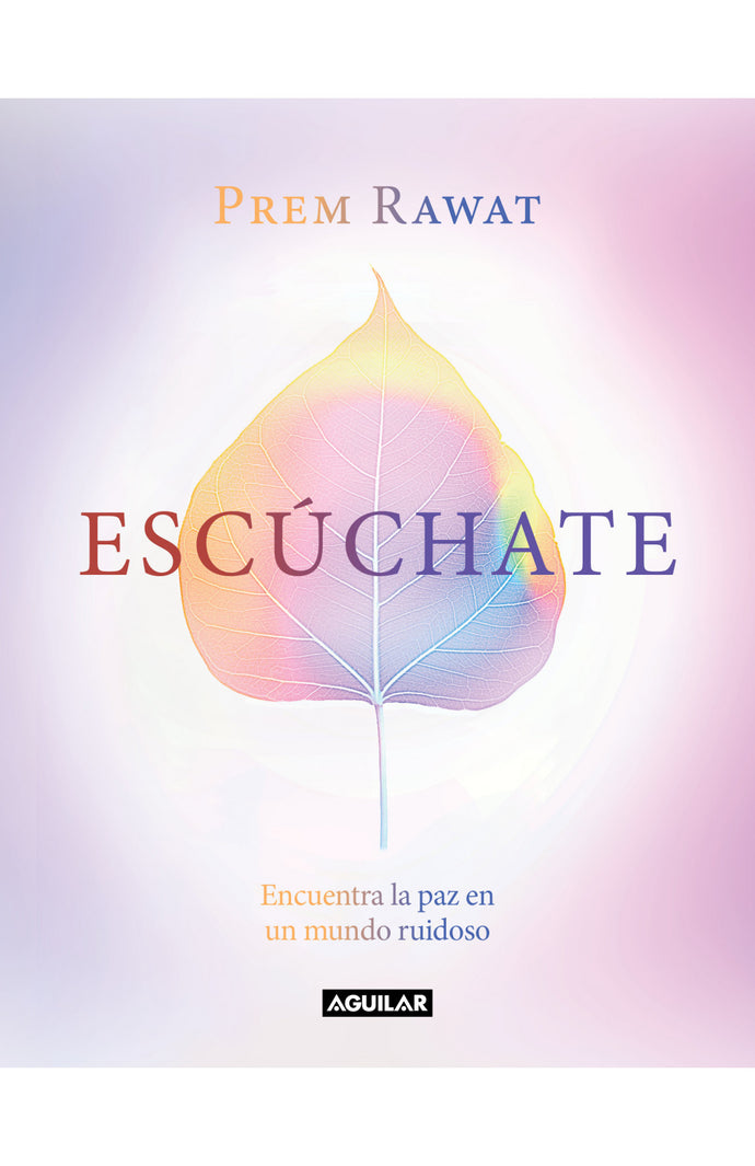 Escúchate (TD) - Prem Rawat