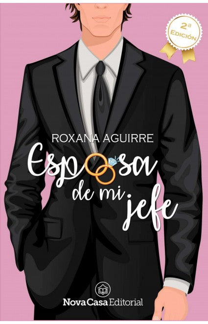 Esposa de mi jefe - Roxana Aguirre