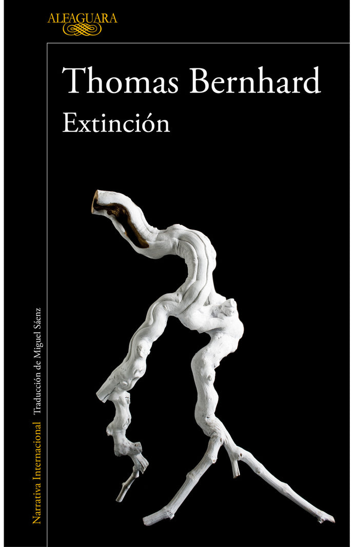 Extinción - Thomas Bernhard