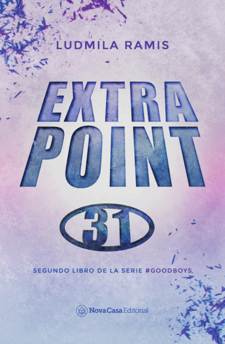 Extra Point (Segundo libro saga #GoodBoys) - Ludmila Ramis