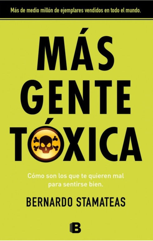 Mas Gente Toxica (B - TD) - Bernardo Stamateas